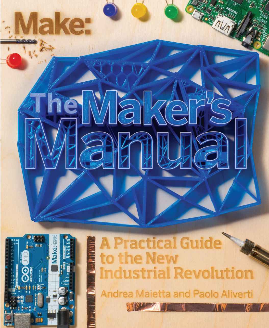 The Maker’s Manual
