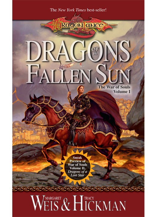 Dragons of a Fallen Sun: War of Souls Trilogy, Volume One