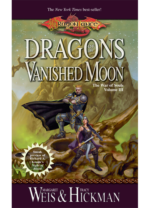 Dragons of a Vanished Moon: War of Souls Trilogy, Volume Three