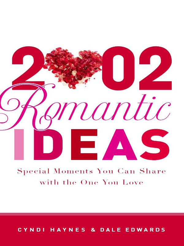 2,002 Romantic Ideas