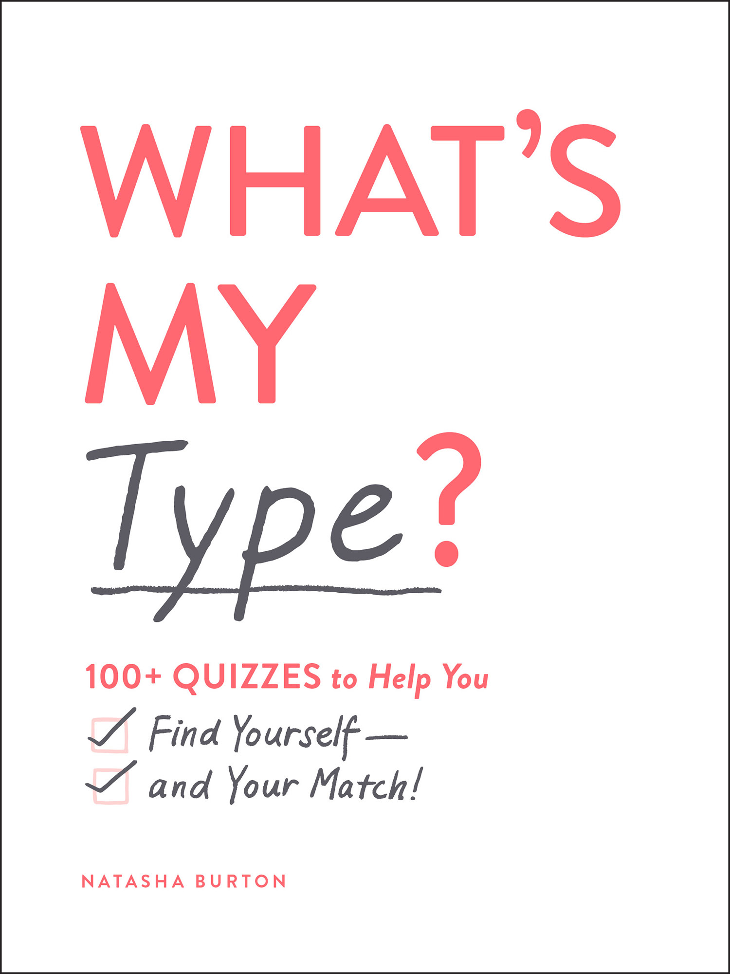 What's My Type?