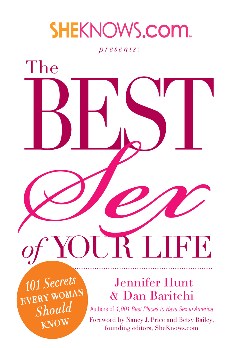 SheKnows.com Presents - The Best Sex of Your Life