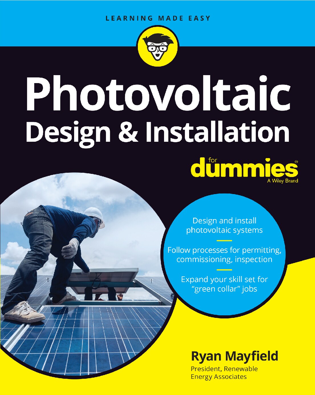 Photovoltaic Design & Installation For Dummies®