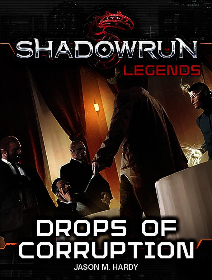 Shadowrun Legends: Drops of Corruption